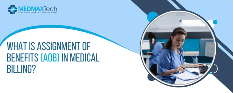 Assignment Of Benefits (AOB) In Medical Billing