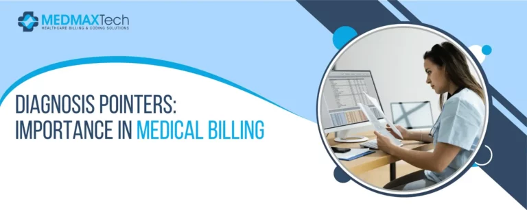 Diagnosis Pointers: Importance In Medical Billing