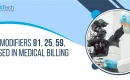 Modifier 91, 59, 27, 25 in medical billing
