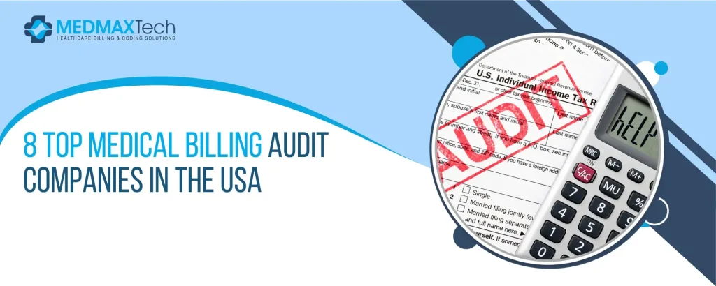 Medical Billing Audit Companies